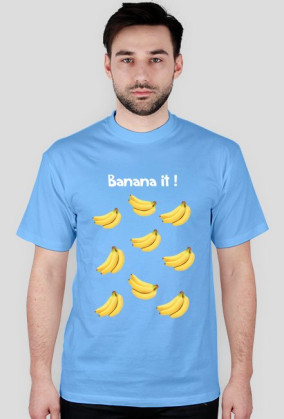 Banana it
