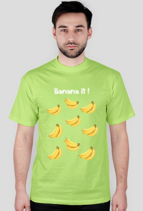 Banana it
