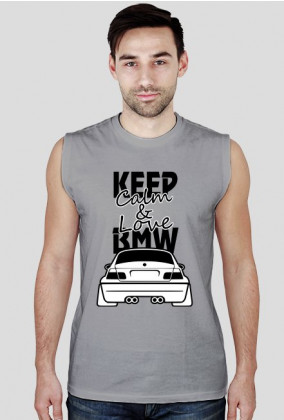 M3 E46 - Keep Calm and Love BMW (bezrękawnik męski) ciemna grafika