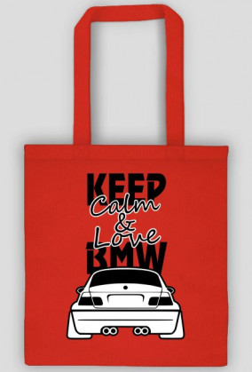 M3 E46 - Keep Calm and Love BMW (torba) ciemna grafika