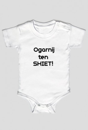 body ogarnij ten shiet!