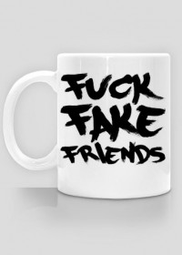 FFF - Fuck Fake Friends (kubek) ciemna grafika
