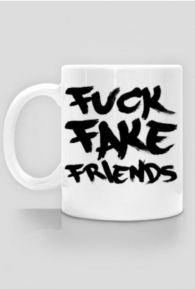 FFF - Fuck Fake Friends (kubek) ciemna grafika