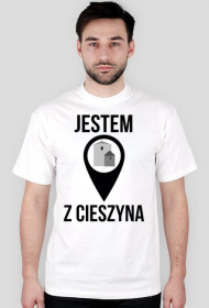 JESTEM Z CIESZYNA 2 / czarny napis /