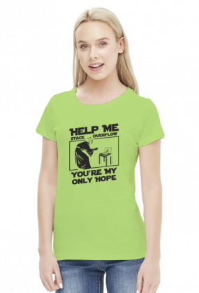 Koszulka damska dla fanki Star Wars idealna na prezent dla informatyka programisty na mikołajki pod choinkę, na urodziny  - Help me stack overflow