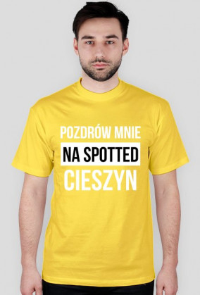 POZDRÓW MNIE / biały napis /