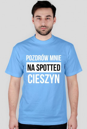 POZDRÓW MNIE / biały napis /