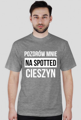 POZDRÓW MNIE / biały napis /