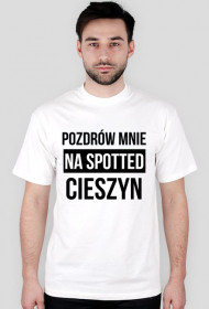 POZDRÓW MNIE / czarny napis /