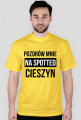 POZDRÓW MNIE / czarny napis /