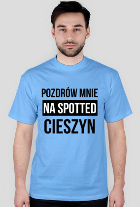 POZDRÓW MNIE / czarny napis /