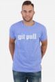 Koszulka męska prezent dla informatyka programisty na mikołajki pod choinkę, na urodziny  - Git Pull/Github