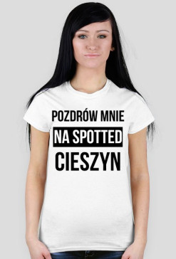 POZDRÓW MNIE / czarny napis /