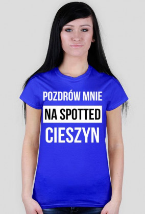 POZDRÓW MNIE / biały napis /