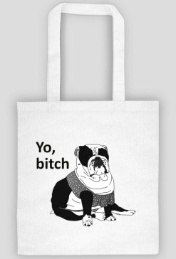 ANIMAL COLLECTION Torba "Yo, bitch" Szara