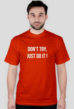 Don't try - koszulka męska czerwona