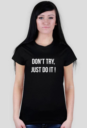 Don't try - koszulka damska niebieska