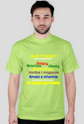 Gothic moja pierwsza koszulka