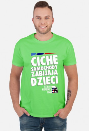 BMW - Ciche samochody zabijają dzieci (koszulka męska) ciemna grafika