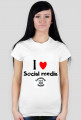 Koszulka damska - I love Social Media