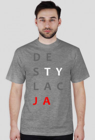 T-SHIRT "DESTYLACJA"