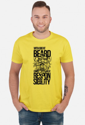 Koszulka dla brodaczy With great beard comes great responsibility