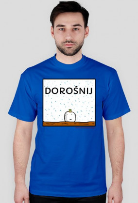 Dorośnij