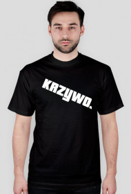 Koszulka "KRZYWO."