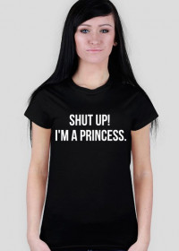 I'm princess t-shirt