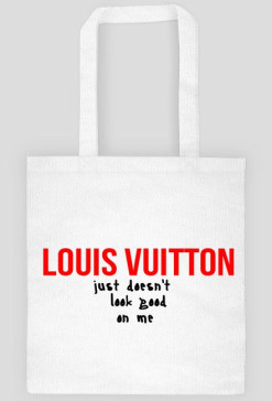 Louis Vuitton just doesn't look good on me