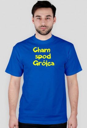 Cham spod Grójca