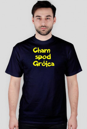 Cham spod Grójca