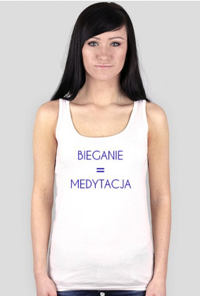 Bieganie = medytacja - koszulka damska biała
