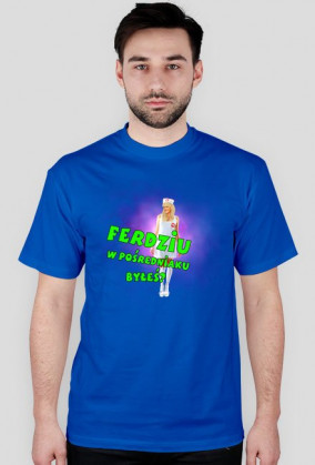 Ferdziu w pośredniaku byłeś?