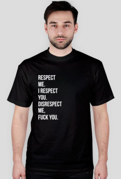 koszulka/ t-shirt respect me