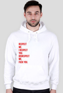 bluza/ hoodie respect me