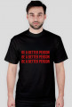 koszulka/ t-shirt be a better person