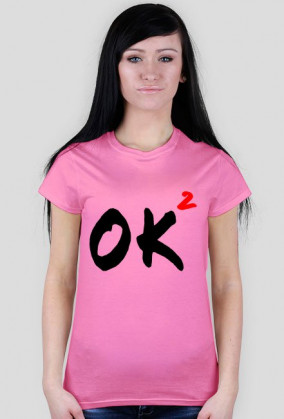 OK do potęgi 2 - Różowa Damska