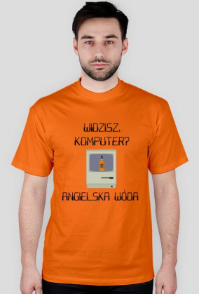 Widzisz, komputer? Angielska wóda
