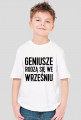 Koszulka Dziecięca Geniusze rodzą się we Wrześniu