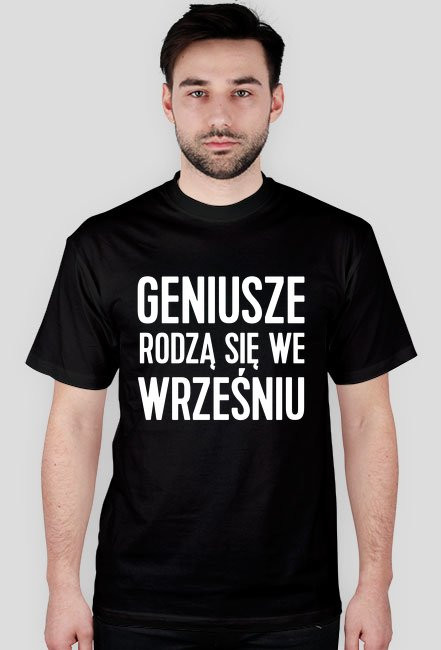 Koszulka Geniusze rodzą się we Wrześniu