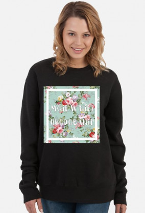 Podobasz się Bogu! - bluza damska