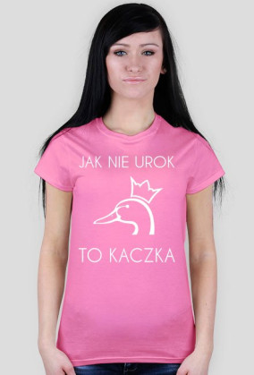 KOSZULKA JAK NIE UROK