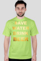 SAVE WATER