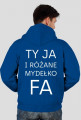 Ty Ja i różane mydełko Fa