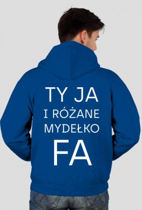 Ty Ja i różane mydełko Fa