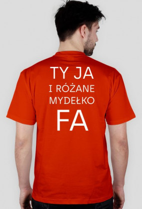 Ty Ja i różane mydełko Fa