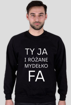 Ty Ja i różane mydełko Fa