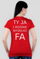 Ty Ja i różane mydełko Fa
