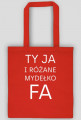 Ty Ja i różane mydełko Fa
